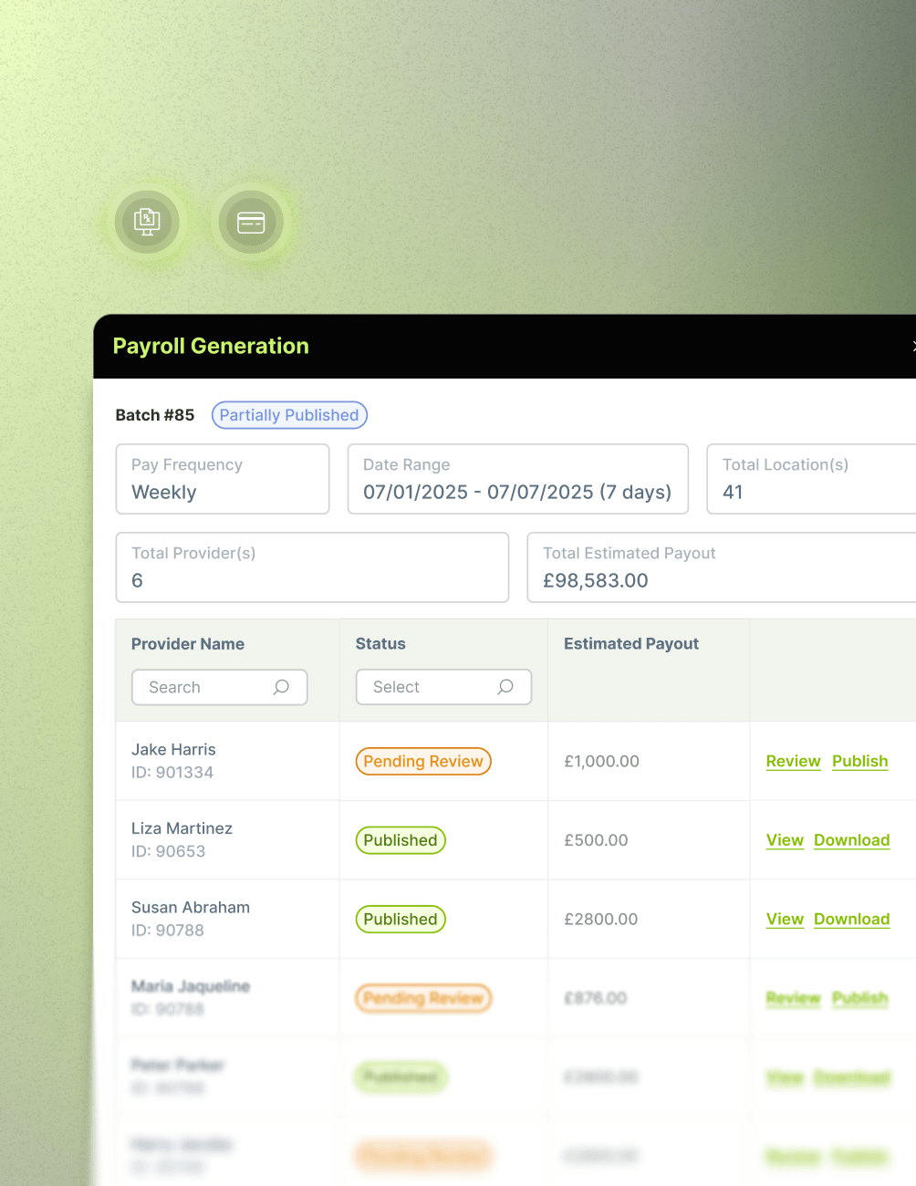 Payroll dashboard showing Batch #85, partially published. Lists provider names, statuses, and estimated payouts totaling £98,583.00.