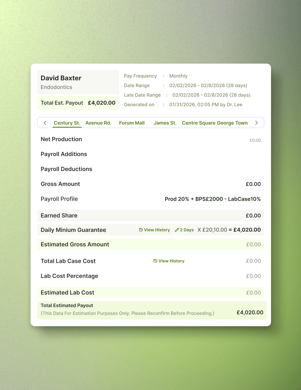 Monthly payroll statement for David Baxter in Endodontics. Total estimated payout: £4,020. Date range: 02/02/2026 - 02/08/2026.