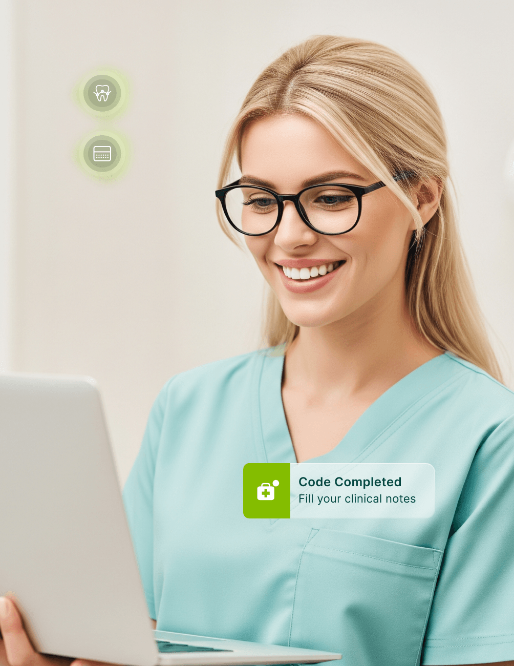 Smiling dental professional in scrubs using a laptop, with icons and a notification saying "Code Completed: Fill your clinical notes."