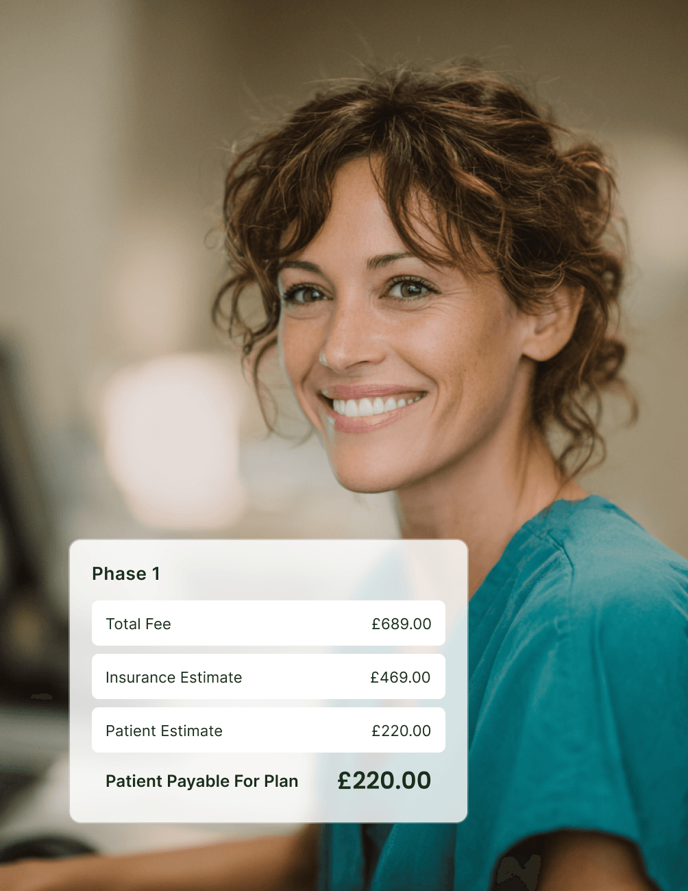Smiling woman in scrubs with a medical payment plan overlay showing a total fee of £689, insurance estimate of £469, and patient payable of £220.