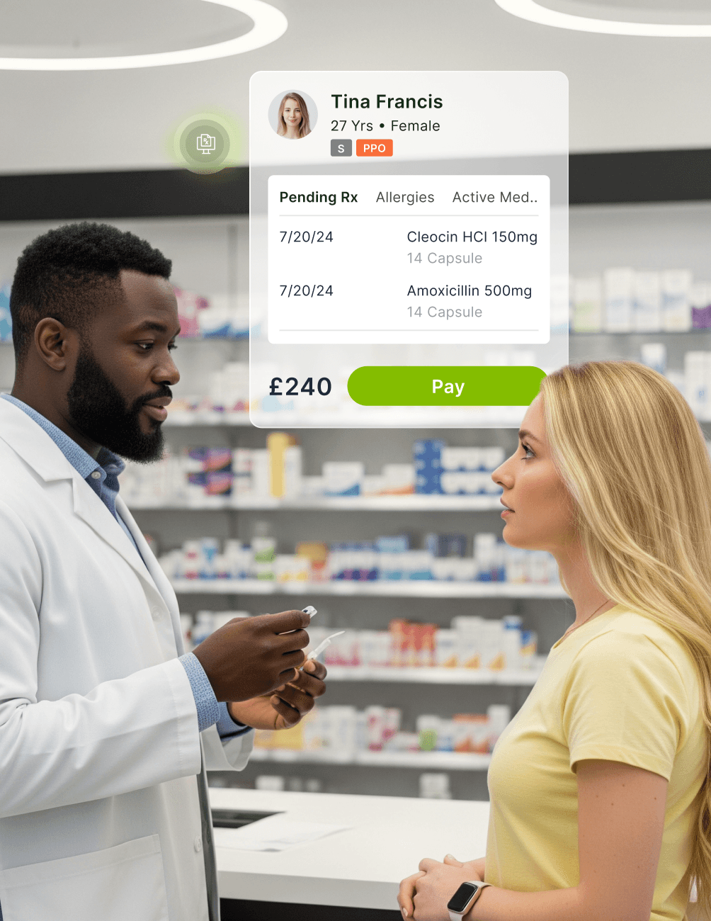 Pharmacist and woman discuss a prescription in a pharmacy. A digital overlay shows medication details and a payment amount of £240.
