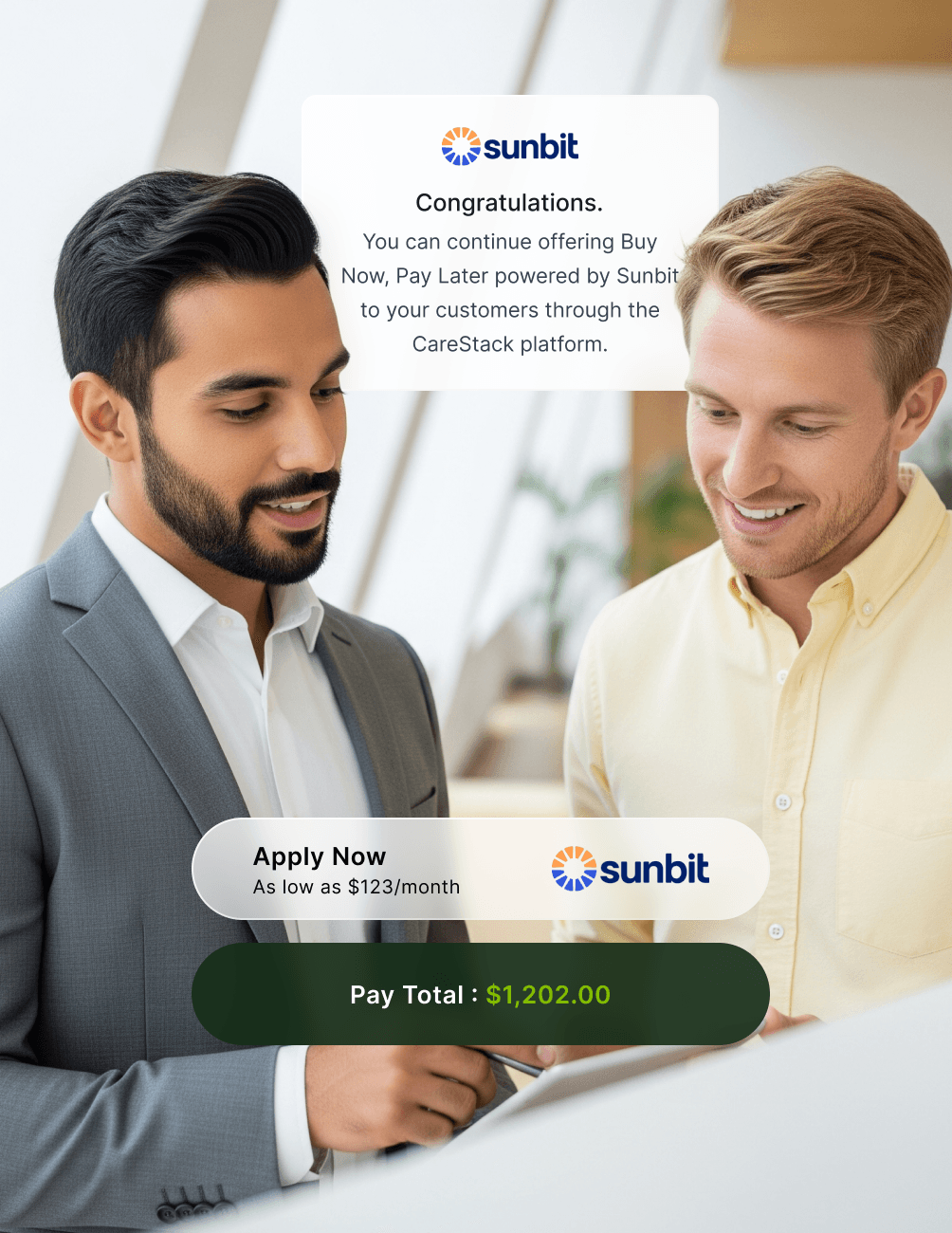 Two men discussing paperwork, with a congratulatory message from Sunbit about offering Buy Now, Pay Later services via CareStack.
