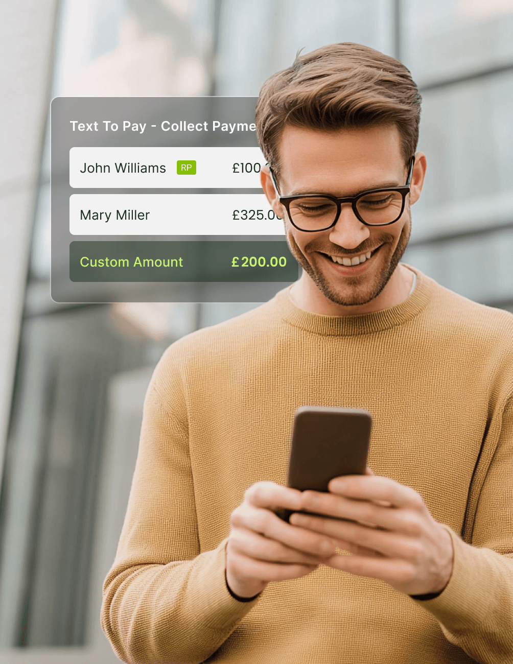 A man in glasses and a sweater smiles while using a smartphone. Overlay shows a payment app interface with amounts and names.