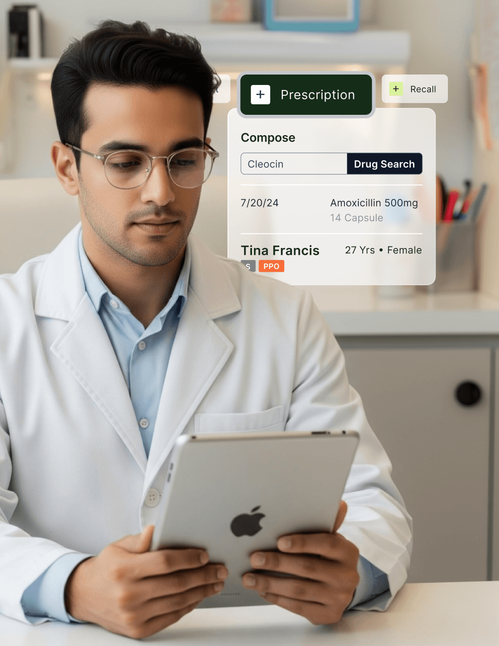 A doctor in a white coat reviews a prescription on a tablet, showing details for a patient named Tina Francis, age 27.