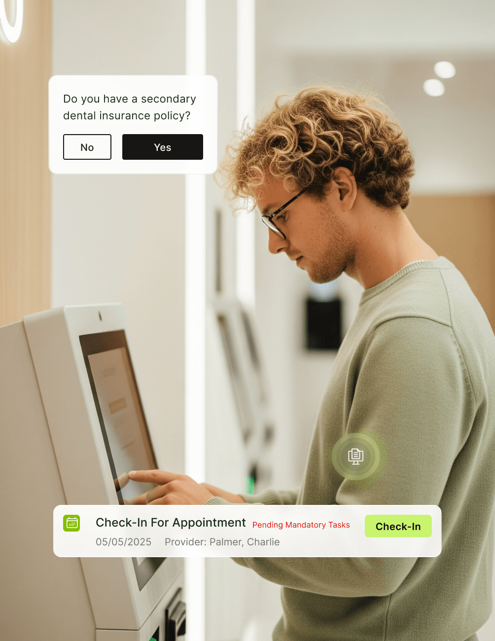 A person uses a touchscreen kiosk to check in for a dental appointment, selecting options on the screen.