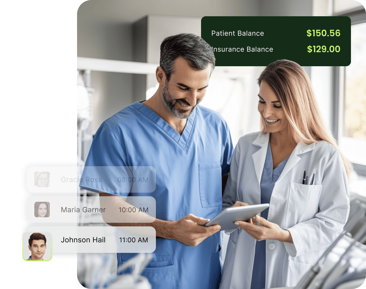 A dentist and nurse in scrubs review a tablet. Patient and insurance balances are displayed. Appointment times are listed on the side.