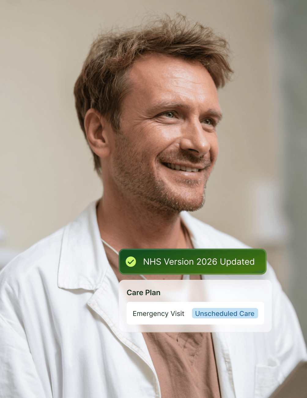 NHS 2026 Contract Readiness Smiling man in a lab coat, with overlay text: "NHS Version 2026 Updated" and "Care Plan: Emergency Visit, Unscheduled Care."