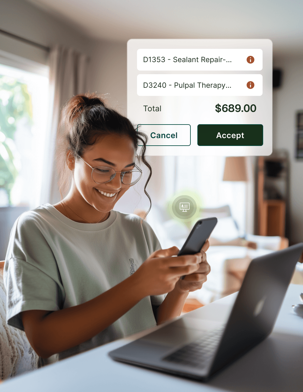 Treatment Communication With The Patient Smiling woman using a smartphone at home, approving a dental bill of $689 on a digital payment app, with a laptop nearby.
